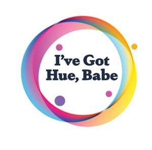 I've Got Hue, Babe&trade;